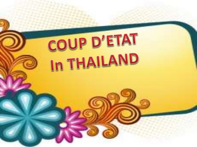 COUP D'ETAT IN THAILAND