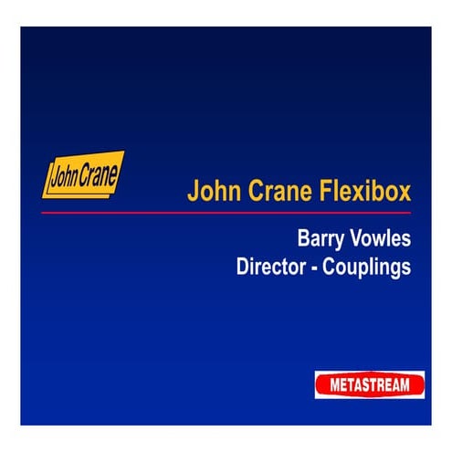 Overview Coupling by John crane flexibox.pdf