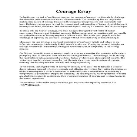 Courage Essay. PSCI4030 - Courage Essay.docx - Courage Essay Courageous means...
