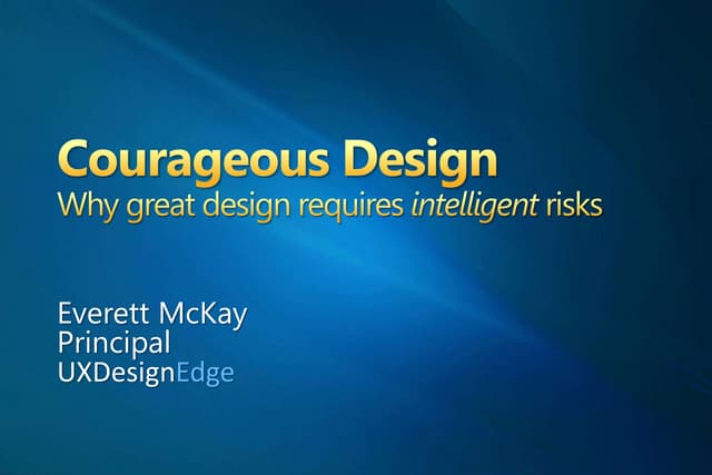 Courageous Design