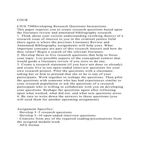 COUR CJUS 750Developing Research Questions InstructionsThis .docx