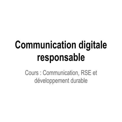 Communication digitale responsable et durable
