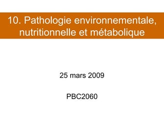 Cours 10 - Environnement, Nutrition, Métabolisme