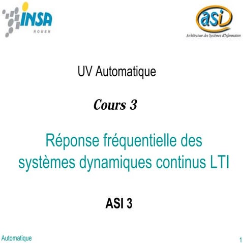 Cours3 Réponse fréquentielle des systèmes dynamiques continus LTI | PDF