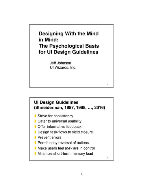 Designing with the Mind in Mind: the Psychological Basis of UI Design Rules