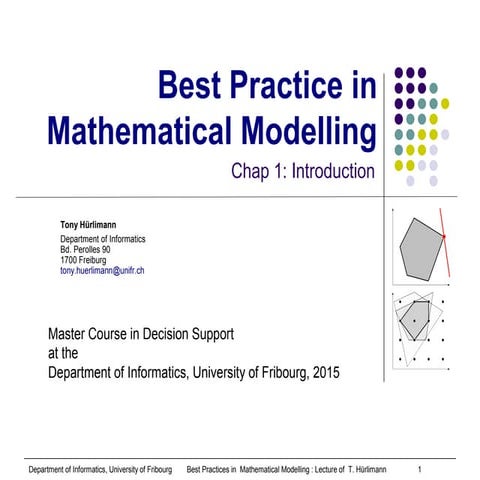 Best Practice in Mathematical Modeling