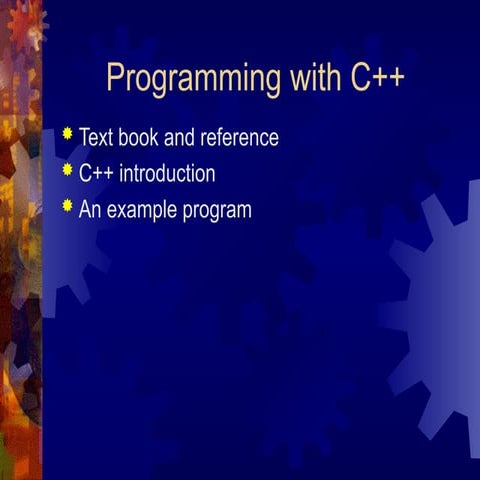COURSE INTRODUCTION TO C++ PROGRAMMING LANGUAGE | PPT