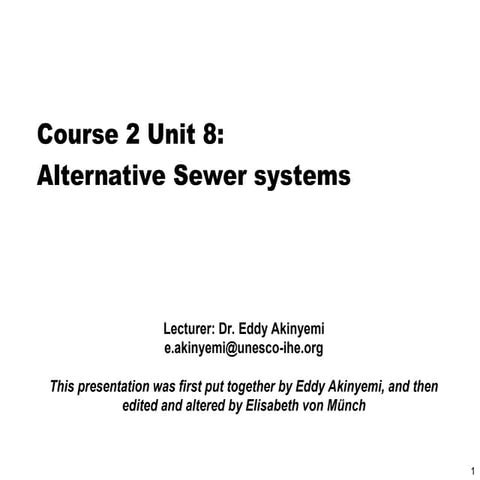 Course_2_Unit_8_Alternative_sewer_systems.ppt