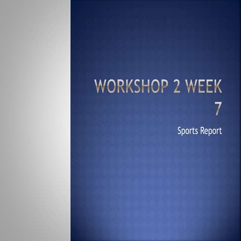 Course 2 workshop 2 week 7