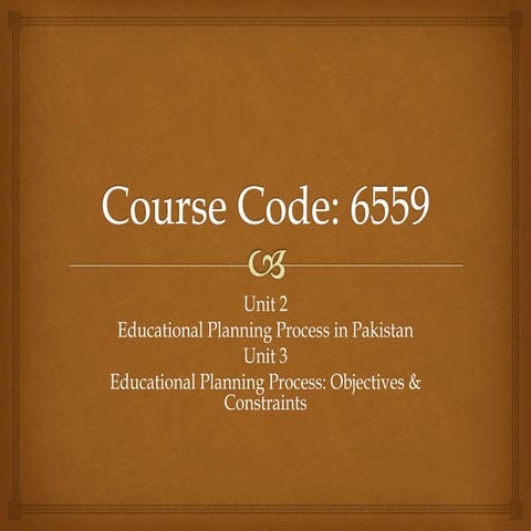 Educational Planning Process in Pakistan