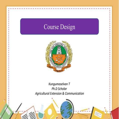 Course design
