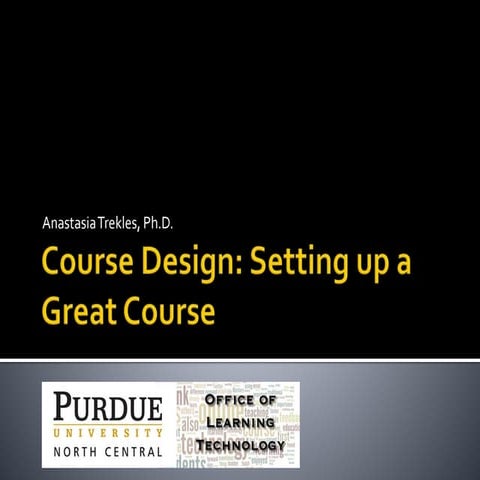 Course Design and Setting up a Great Course