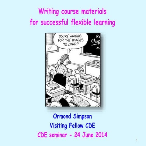 Writing course materials for successful flexible learning
