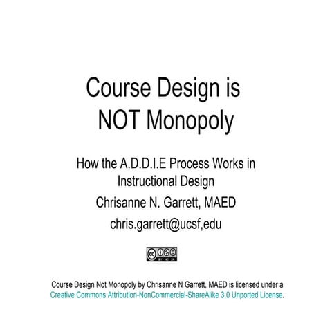 Course design not monopoly