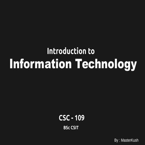 Introduction to Information technology - Course Intro | PPT