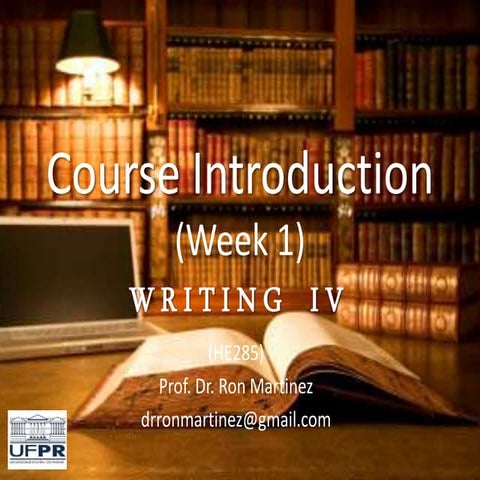 Course introduction writing IV 2016 (week 1)