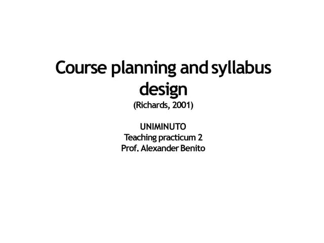 Course planning and syllabus design 