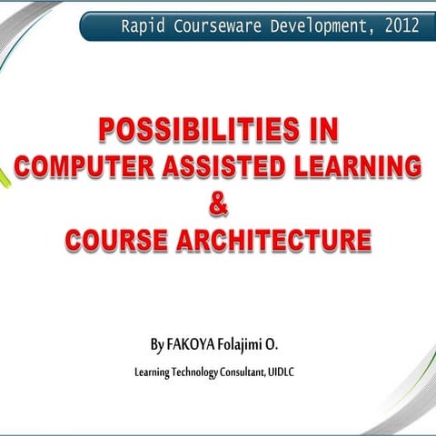Course Possibilities & Architecture