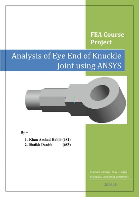 Analysis of Eye End of Knuckle Joint using ANSYS