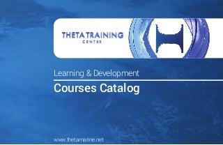 THETA TRAINING CENTER Course Catalog