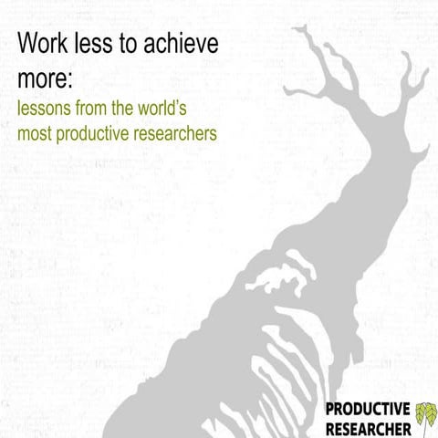 The Productive Researcher