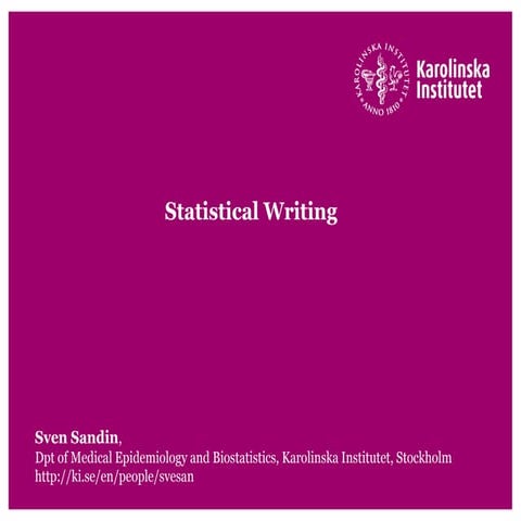 Statistical Writing (Sven Sandin)