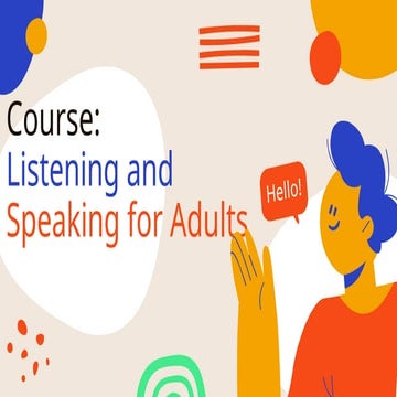 Course_ Teaching Listening and Speaking for Adults.pptx