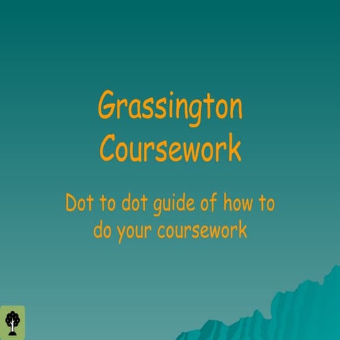 Courseworkguide Grassington