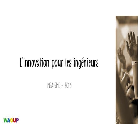 Innovation pour les ingénieurs - Samir Bounab