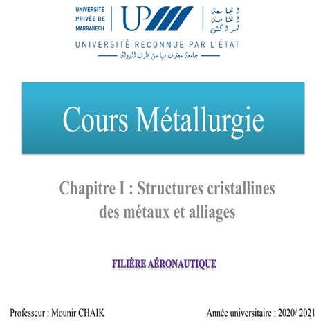 Cours détaillé de Métallurgie chapitre 1  .pdf