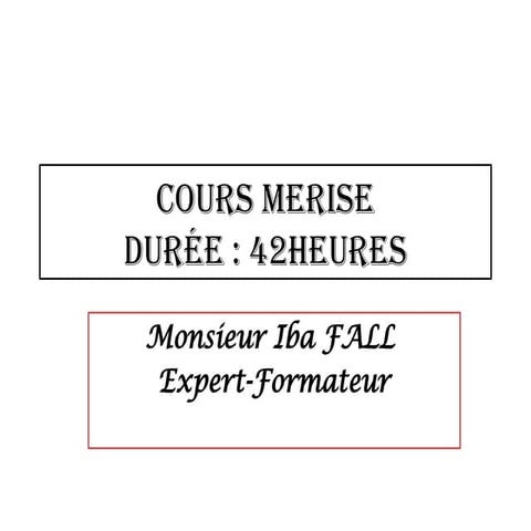 Cours_sur_MERISE-Very important-Vital.pptx
