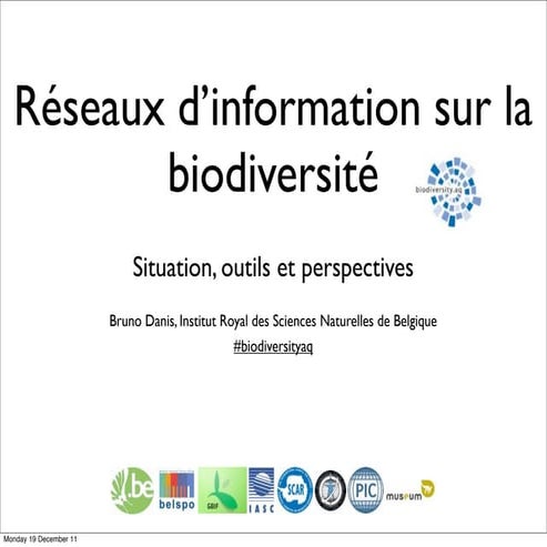 Réseaux d'information sur la biodiversité - situation outils et perspectives