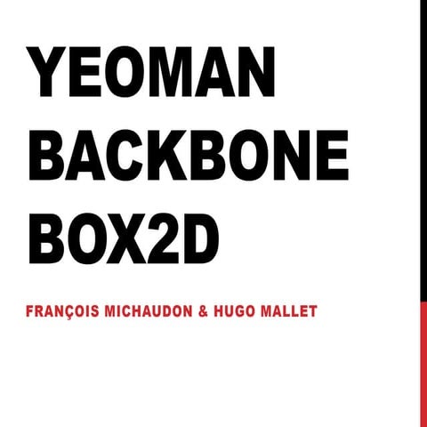 Cours yeoman backbone box2d