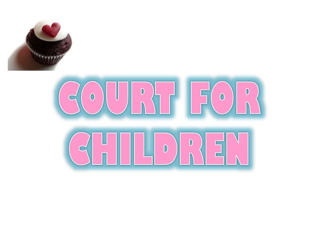 Court for children slide