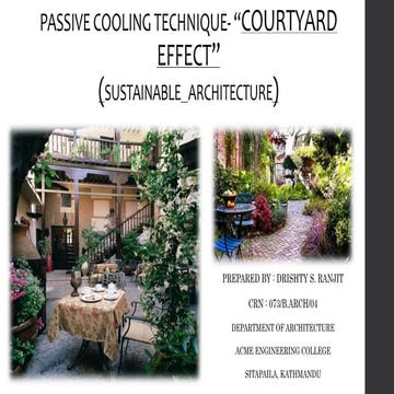 Courtyard Effect (passive cooling technique)