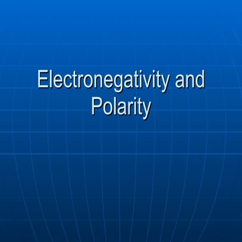 Covalent Electronegativity And Polarity Final