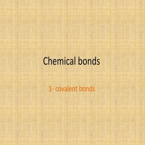 Covalent bonds