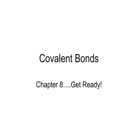 Covalent bonds