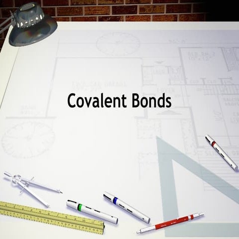 Covalent bonds