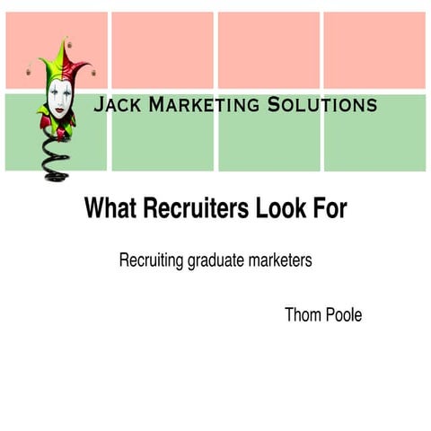 Getting Recruited into Marketing Roles