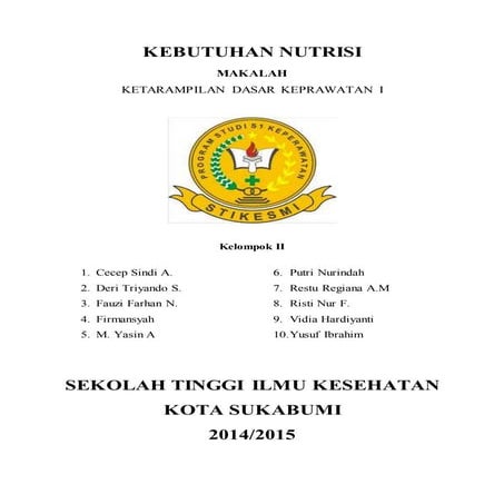 Makalah kebutuhan nutrisi