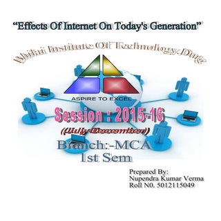 effect of internet on today's gener...