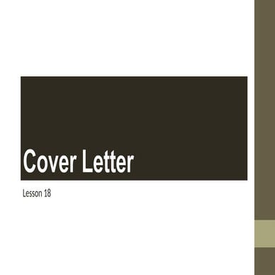 Cover Letter: How to write one,  Parts, Tips, Format and Mechanics