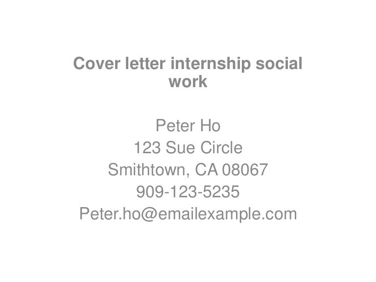 cover letter internship social work cover letter for social work internship