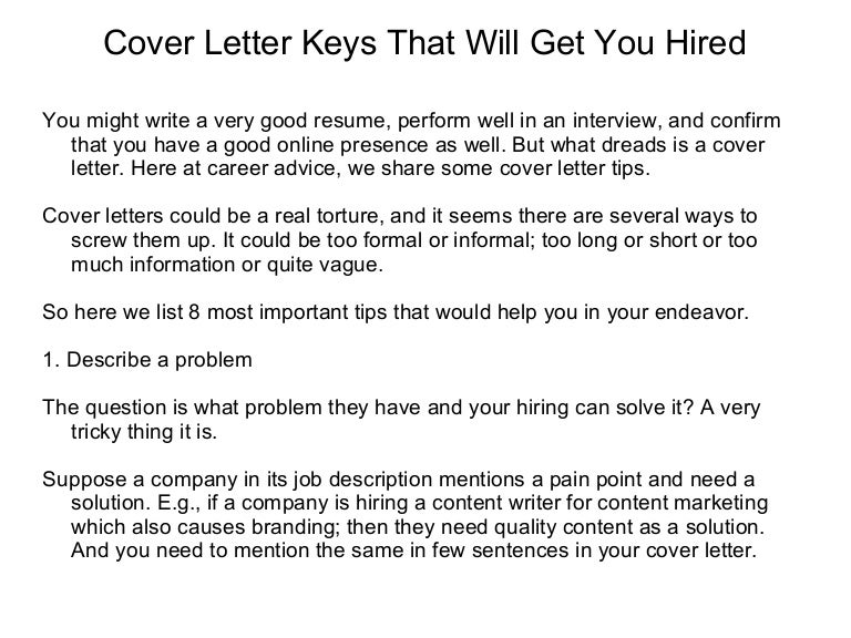 Cover Letter Keys That Will Get You Hired Cover Letter Keys That Will Get You Hired