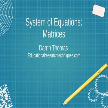 System of Equation with Matrices