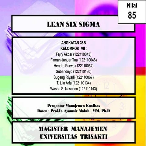 Cover nilai manajemen kualitas lean six sigma (mm trisakti 38 b 2012)