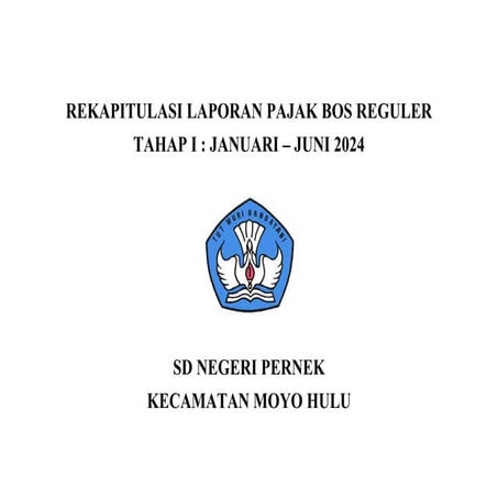 COVER REKAPITULASI LAPORAN PAJAK BOS REGULER.doc