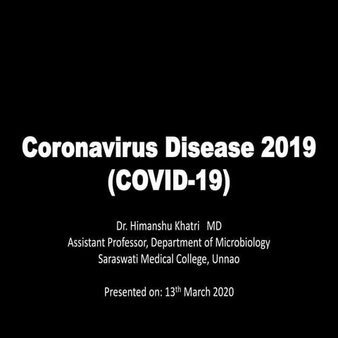CORONAVIRUS DISEASE (COVID-19)