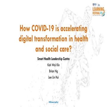 How COVID-19 is Accelerating Digital Transformation in Health and Social Care?